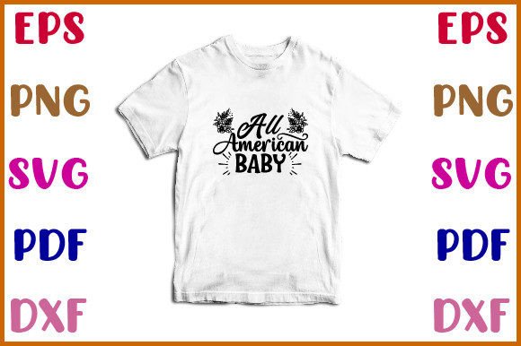All American Baby Svg