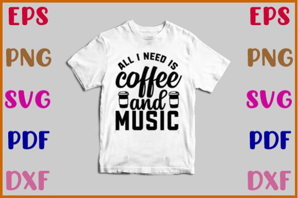 All I Need is Coffee and Music