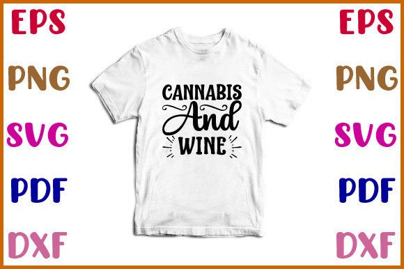Cannabis and Wine