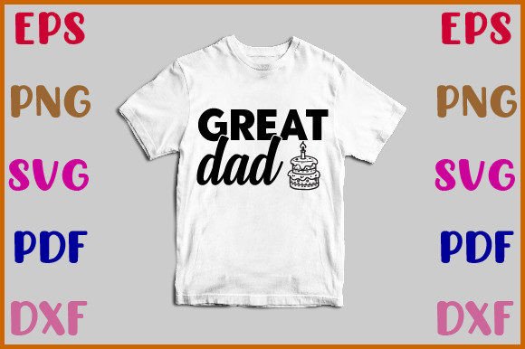 Great Dad Svg