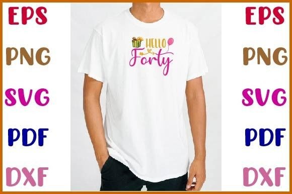 Hello Forty Svg