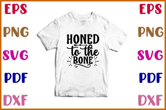 Honed to the Bone SVG