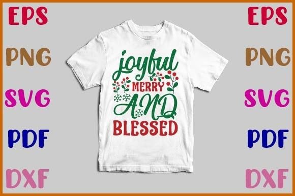 Joyful Merry and Blessed