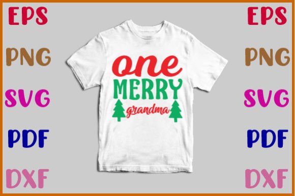 One Merry Grandma Svg: A Designer’s Take