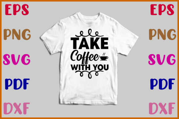 Take Coffee with You Svg