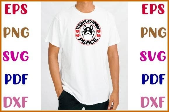 Today Choose Peace Svg