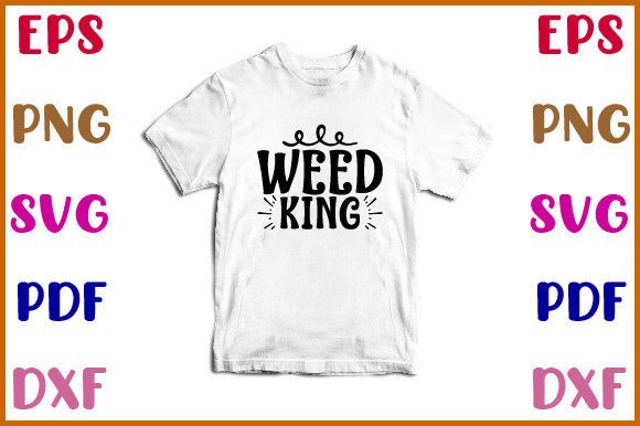 Weed King